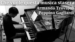 Che vuole questa musica stasera  Armando Trovajoli amp Peppino Gagliardi  Piano Solo【Sheet Music】 [upl. by Adnaloj91]