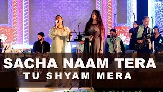 Sacha Naam Tera Tu Shyam Mera  Gul Saxena  Shalmali  Shalmali Sukthankar HoneyTuneBand [upl. by Ynaiffit]