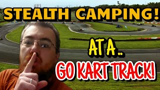 STEALTH CAMPING AT ONE THE UKS LONGEST KART TRACK stealthcarcamping stealthcamp urbancamping [upl. by Nosylla667]