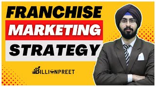 Franchise Marketing Strategies  Franchise Marketing Tips  How to Market a Franchise [upl. by Hoeg]