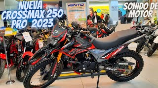 Nueva Vento Crossmax 250 Pro 2023😲  La Moto Doble Propósito más Equipada💯 [upl. by Yorgen]