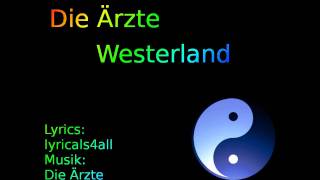 Die Ärzte  Westerland mit Lyrics [upl. by Ikey785]