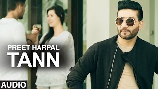 Preet Harpal Tann Audio Song  Dr Zeus  Case  Latest Punjabi Songs 2016  TSeries Apna Punjab [upl. by Kuth744]