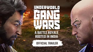 Underworld Gang Wars UGW Official Trailer  Battle Royale Game Rooted In India [upl. by Enneicul995]