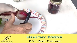 How to Make Beet Tincture [upl. by Cralg]