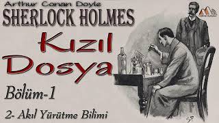 Sherlock Holmes  Kızıl Dosya 1 Bölüm Kısım 27 Sesli Kitap [upl. by Lombard]