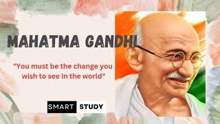 Mahatma Gandhi life story  Smartstudy98628 [upl. by Dunkin]