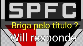 SÃO PAULO QUANTOS PONTOS N BRASILEIRAO  PREVISÃO DO WILL [upl. by Carlene151]