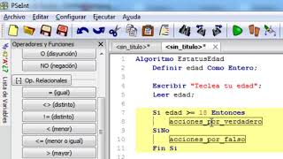 PSeInt MAYOR o MENOR segun su edad Condicion SI Entonces [upl. by Amato104]