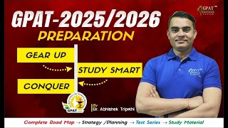 GPAT EXAM PREPARATION 2025 2026 COMPLETE ROAD MAP STRATEGY PLANNING TEST SERIES STUDY MATERIAL [upl. by Scarrow787]