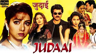 Judaai Full Movie Hd  Anil Kapoor  Sridevi  judaai full movie 1997 anil kapoor  Facts amp Review [upl. by Dat]