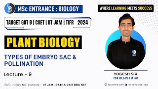 Types of Embryo SAC and Pollination  Plant Biology  IIT JAM [upl. by Hindu]