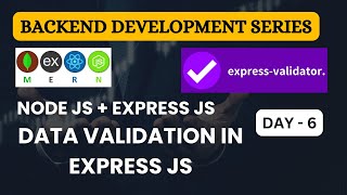 6Data Validation in Express Js  expressvalidator webdevelopment mernstack [upl. by Cerallua]