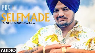 SelfmadeChaache Maame Full Audio  PBX 1  Sidhu Moose Wala  Ft Sunny Malton Byg Byrd [upl. by Hutson]