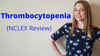 THROMBOCYTOPENIA  NCLEX REVIEW [upl. by Hinda57]