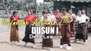 GOYANGAN IBUIBU DUSUN 1 MEMANG ADUHAI  DESA LEWOPAO  NATA DAN TAHUN BARU BERSAMA [upl. by Maggi776]