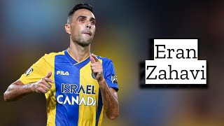 Eran Zahavi  Skills and Goals  Highlights [upl. by Aidyl]