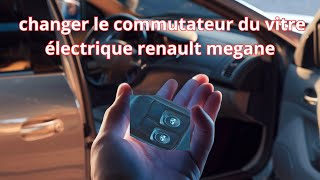 Comment changer le commutateur de vitre électrique sur Renault Mégane  Tutoriel facile et rapide [upl. by Ynaffets]