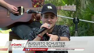 Augusto Schuster  Me Enamore La Cuarta en la Quinta [upl. by Llesig]