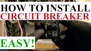 HOW TO INSTALL a Circuit Breaker DoublePole Breaker EASY AND SAFE [upl. by Durrace]