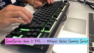 SteelSeries Apex 3 TKL  SOUND TEST [upl. by Iteerp445]