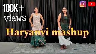 HARYANVI MASHUP  Dance video  Nritya an art [upl. by Novick]