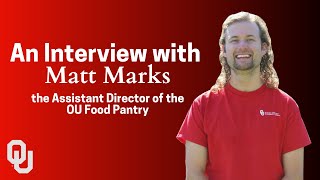 OU Food Pantry Matt Marks  Zoom Interview Soundbites [upl. by Haisi]