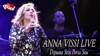 Anna Vissi Live 06092018  quotDipsasa Stin Porta Souquot [upl. by Drawde]