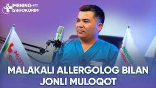 ALLERGOLOG BILAN JONLI MULOQOT [upl. by Auhs571]