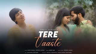 Tere Vaaste  Latest Hindi Song 2024  Swati Singh  Prince Jadon  Feat Gary  Anjali Chauhan [upl. by Michey]