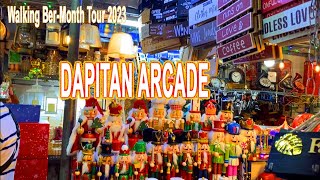 DAPITAN ARCADE WALKING BERMONTH TOUR 2023  NOVEMBER 2023  DAPITAN ARCADE QUEZON CITY PHILIPPINES [upl. by Zerla]