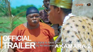 Akamara 2 Yoruba Movie 2023  Official Trailer  Now Showing On ApataTV [upl. by Aridaj]