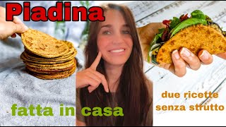 Piadina Vegana la ricetta facile ed economica che non usa lo strutto [upl. by Hserus]