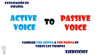 Active to Passive voice De voz activa a voz pasiva en inglés [upl. by Laven77]