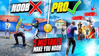 Top 5 Mistakes Make You Noob 🔥 How To Become Pro Player In Free Fire  FireEyes Gaming [upl. by Siramay462]