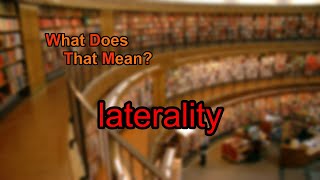 What does laterality mean [upl. by Bascomb]