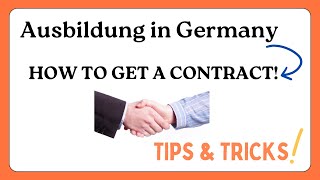 Ausbildung in Germany  How to get an Ausbildung Contract  Tips and Tricks [upl. by Dragone]