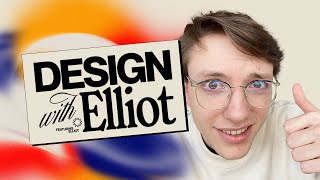 Making Graphic Design FUNNY  Design With Elliot 2 [upl. by Alyce790]