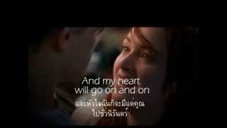 เพลงสากลแปลไทย 47 My Heart Will Go On  Celine Dion Lyrics amp ThaiSub ♪♫ ♥ [upl. by Walden]