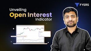 Unveiling Open Interest OI Indicator on FYERS [upl. by Anihtyc655]