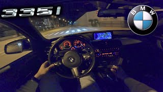 2015 BMW F30 335i Night Drive POV 4K Acceleration [upl. by Nawor]