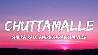 Chuttamalle Lyrics  DEVARA Part 1  Shilpa Rao Anirudh Ravichander [upl. by Cully778]