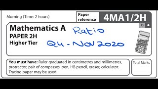 Ratio Q4 4Ma12H Nov 2020IGCSE Pearson Edexcel walkthrough [upl. by Houser965]