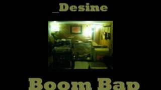 Boom Bap  Desine  Hip  Hop Instrumental [upl. by Stonwin]