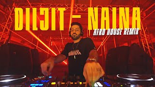 Diljit Dosanjh  Naina Afro House Remix  DJ NYK amp Designiter  Badshah  Crew  Adhunyk Lab [upl. by Woodley]