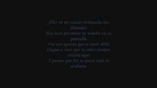 Te Llore  Ckan  Letra [upl. by Twelve270]