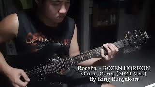 Roselia  ROZEN HORIZON BanG Dream Guitar Cover 2024 Ver by King Bunyakorn [upl. by Jillie]