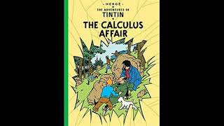 The Adventures of Tintin The Calculus Affair Part 1 BBC Radio adaptation [upl. by Inessa]