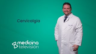 Cervicalgia ¿cómo tratar el dolor de cuello [upl. by Fi]