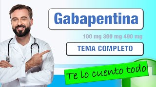 Gabapentina Capsulas 300 mg Para que Sirve 💊💊 [upl. by Oiluj]